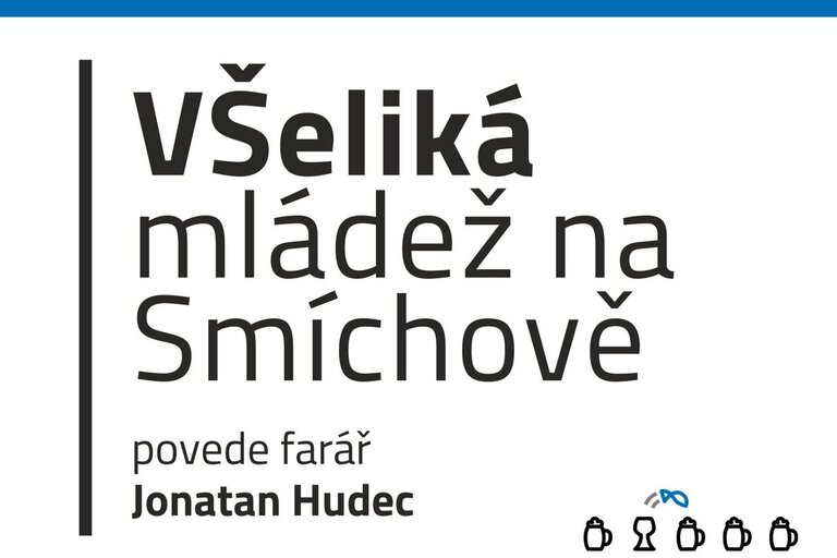 VŠeliká mládež na Smíchově