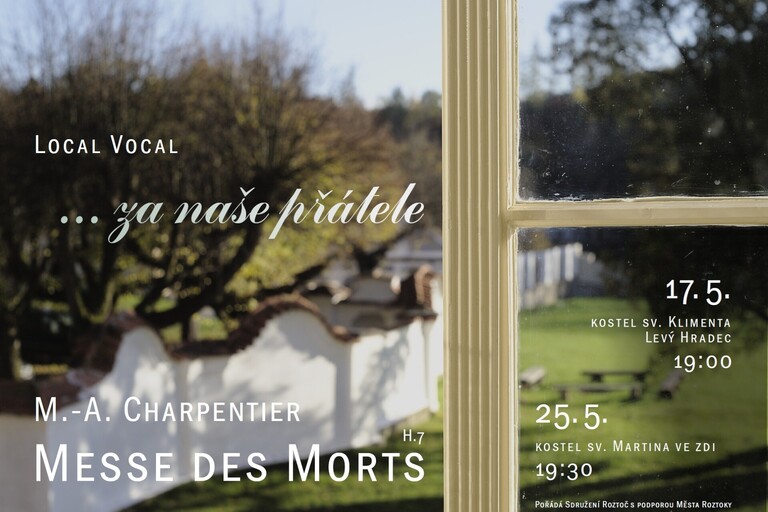 Marc-Antoine Charpentier: Messe des morts. Koncert sboru Local Vocal